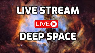 Live Deep Space From My Backyard!