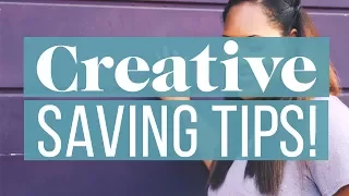 11 Creative Ways To Save Even More Money | The Financial Diet