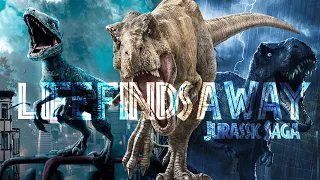 Jurassic Saga - Life Finds A Way - Jurassic Park/ World Tribute