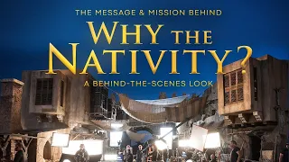 The Message & Mission Behind "Why the Nativity? " | Dr. David Jeremiah