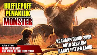 SI HUFFLEPUFF PENAKLUK MONSTER, 60TH SEBELUM HARRY POTTER LAHIR | ALUR FILM FANTASTIC BEASTS (2016)