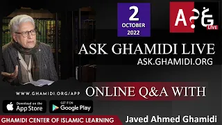 Ask Ghamidi Live - Episode - 22 - Questions & Answers with Javed Ahmed Ghamidi