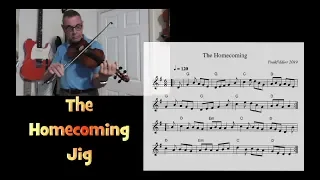 Irish Fiddle -  1/2 The Homecoming Jig + Slow Play-through