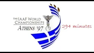 1997 WORLD CHAMPIONSHIPS Athens (294 minutes)