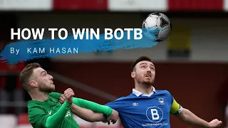 How To Win BOTB | By Kam Hasan | DC 21 2022