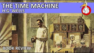 The Time Machine by HG Wells Book Review