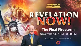 "The Final Firestorm" by Pr. Doug Batchelor