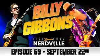 Live From Nerdville with Joe Bonamassa - Episode 69 - Billy Gibbons