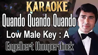 Quando Quando Quando (Karaoke) Engelbert Humperdinck Low male key A /Nada Rendah Pria/ Cowok