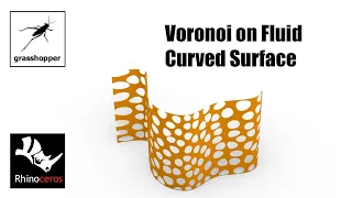 Fluid Voronoi in Curved Surface | Grasshopper Tutorial