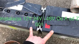 Instalacja 12V 24V i 48V Od A od Z 001