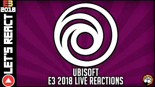 Highlight: Let's React: E3 2018: Ubisoft's 2018 E3 Press Conference (Live Reactions!)