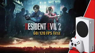 Resident Evil 2 Remake | Xbox Series S | Gameplay + 60 / 120 FPS Test | 4K |