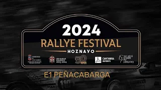 E1 PEÑACABARGA - Rallye Festival Hoznayo 2024