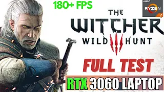 The Witcher 3 Full Test | Dell G15 RTX 3060 [130W] Laptop + Ryzen 7 5800H