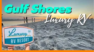 Best Camping in Gulf Shores!  Luxury RV Resort