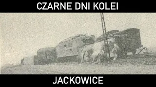 CZARNE DNI KOLEI #31 - Gdy chlor jednak zabija. Katastrofa kolejowa pod Jackowicami