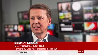 TV Presenter Bill Turnbull Has Died 1956-2022 RIP