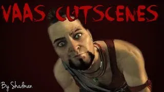 All of Vaas's Cutscenes - Far Cry 3 - HD 1080p