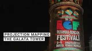 Projection mapping the Galata Tower