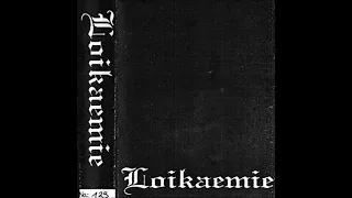 LOIKAEMIE (Demotape) 1995