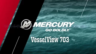 Mercury Marine VesselView 703 Overview Video