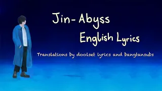 Jin - Abyss | Eng Lyrics