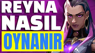 REYNA NASIL OYNANIR  ? | REYNA REHBER | REYNA HAKKINDA HER ŞEY | BÜTÜN ÖZELLİKLER | BU AJAN MÜKEMMEL