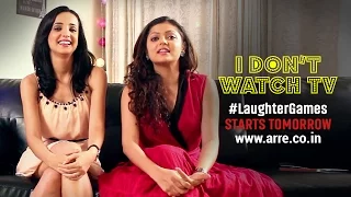 I Don’t Watch TV | Drashti and Sanaya Don’t Watch TV | #LaughterGames