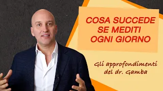 Cosa succede se mediti ogni giorno