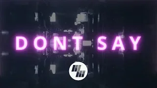 Hoang - Don't Say (Official Lyric Video) ft. Nevve