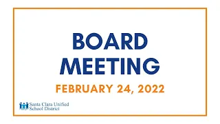 Board Meeting - February 24, 2022