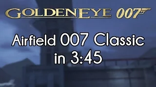 Goldeneye: 007 (Wii) - Airfield 007 Classic in 3:45 (Time Trial)