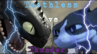 Toothless vs Thunder - Now Or Never (Julie and the phantoms)