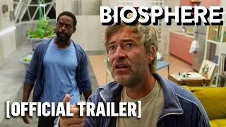 Biosphere - Official Trailer Starring Sterling K. Brown & Mark Duplass