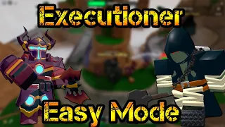 Executioner in Easy Mode Roblox Tower Defense Simulator