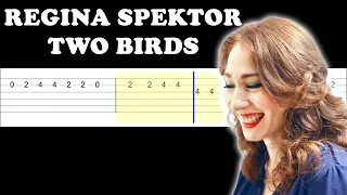Regina Spektor - Two Birds (Easy Guitar Tabs Tutorial)