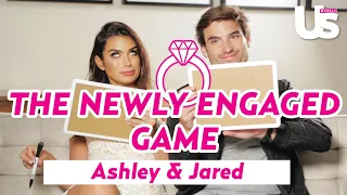 Ashley Iaconetti and Jared Haibon Play the Newly Engaged Game