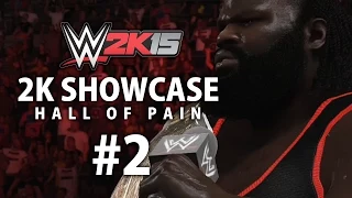 WWE 2K15 (PS4) 2K Showcase - Hall of Pain Gameplay Walkthrough Part 2