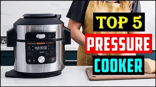 Top 5 Best Pressure Cooker in 2023 | Best Pressure Cookers You Can Buy 2023