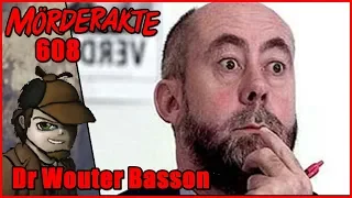 Mörderakte: #608 Dr Wouter Basson / Mystery Detektiv