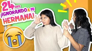 24 HORAS IGNORANDO A MI HERMANA 🤫 😈 ¡Michelle se Enoja muy FEO!| CONNY MERLIN