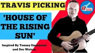 House Of The Rising Sun Travis Picking