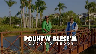 GUCCY LOVE - POUKI'W BLESE'M Ft. TEDDY HASHTAG [ OFFICIAL VIDEO ]