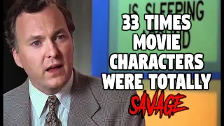 #TBT - 33 Times Movie Characters Were Totally Savage