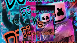 Viral!! Lagu DjSakit Pinggang VS Dj Abang Lagi Di Mana.