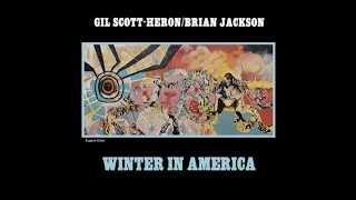 Gil Scott-Heron - Peace Go with You Brother (Wa-Alaikum-Salaam)