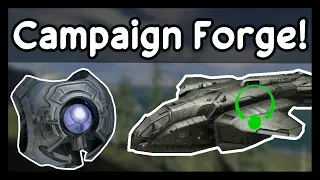 Campaign Forge is Awesome (Halo 3 Mod)