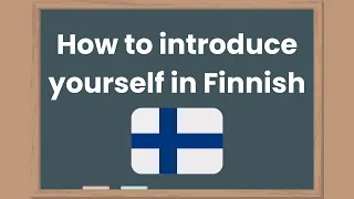 Questions And Answers For Introducing Yourself In Finnish - Finnish Language Lesson For Beginners