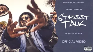 EMIWAY - STREET TALK (PROD BY MEMAX) (EXPLICIT)